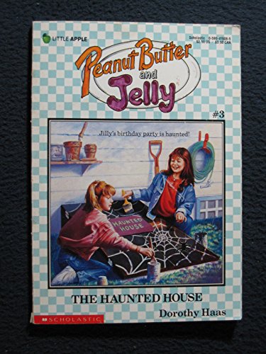 Beispielbild fr The Haunted House (Peanut Butter and Jelly) zum Verkauf von Gulf Coast Books