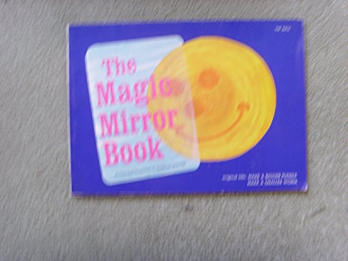 Beispielbild fr The Magic Mirror Book zum Verkauf von Jenson Books Inc