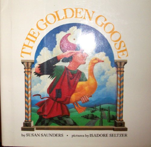 Stock image for The Golden Goose for sale by Better World Books: West