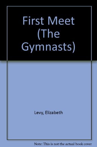 Beispielbild fr First Meet (The Gymnasts, #2) zum Verkauf von Wonder Book