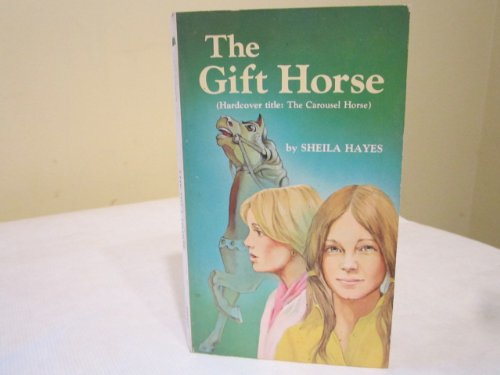 Beispielbild fr The Gift Horse zum Verkauf von Better World Books
