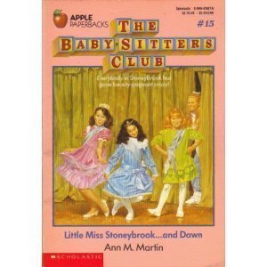Beispielbild fr Little Miss Stoneybrook and Dawn (Baby-Sitters Club) zum Verkauf von Half Price Books Inc.