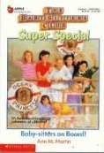 9780590415880: Baby-Sitters on Board! (Baby-sitters club super special)
