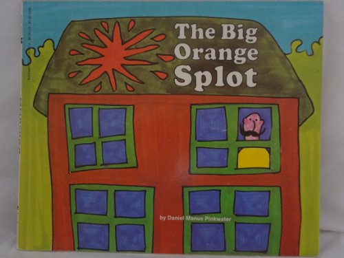 9780590415972: The Big Orange Splot
