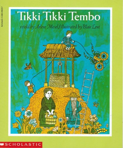 tikki tikki tembo story tikki tikki tembo story