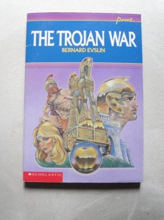 9780590416269: The Trojan War