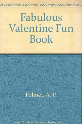 Beispielbild fr Fabulous Valentine Fun Book zum Verkauf von Once Upon A Time Books