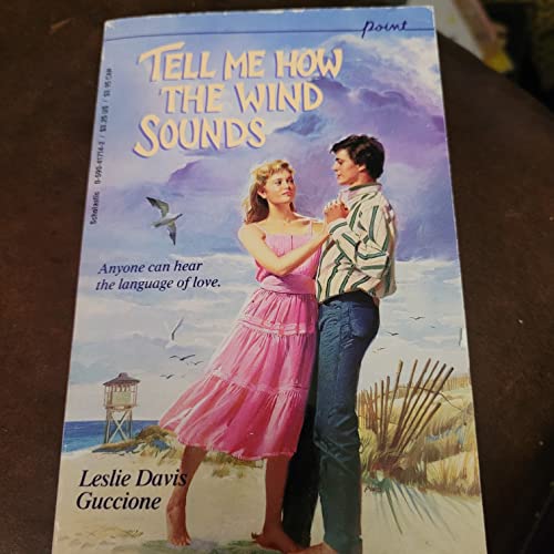 Tell Me How the Wind Sounds (Point)