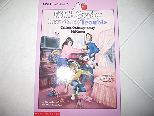 Stock image for Fifth Grade: Here Comes Trouble (An Apple Paperback) for sale by SecondSale
