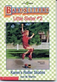 Stock image for Karen's Roller Skates: Baby-Sitters Little Sister #2 for sale by OddReads