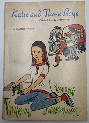 Stock image for Katie and Those Boys for sale by ThriftBooks-Atlanta
