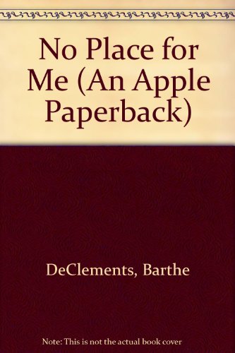 9780590418126: No Place for Me (An Apple Paperback)