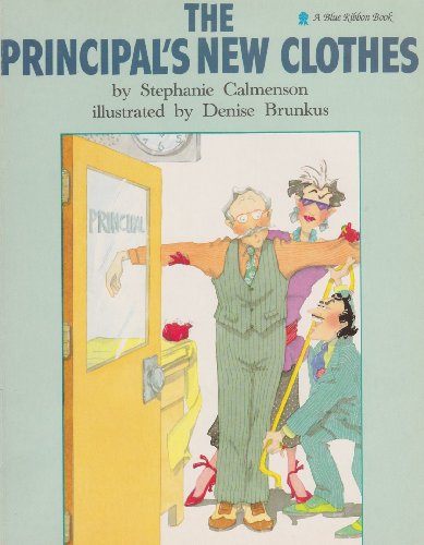 9780590418225: The Principal's New Clothes