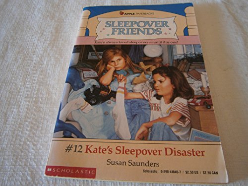 9780590418461: Kate's Sleepover Disaster (Sleepover Friends No. 12)