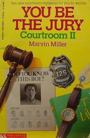 Beispielbild fr You Be the Jury : Courtroom II zum Verkauf von Better World Books