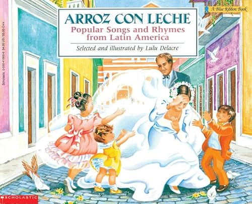 Stock image for Arroz con leche: canciones y ritmos populares de Amrica Latina Popular Songs and Rhymes From Latin America (English and Spanish Edition) for sale by Gulf Coast Books