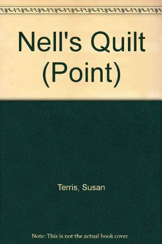 9780590419147: Nell's Quilt (Point)