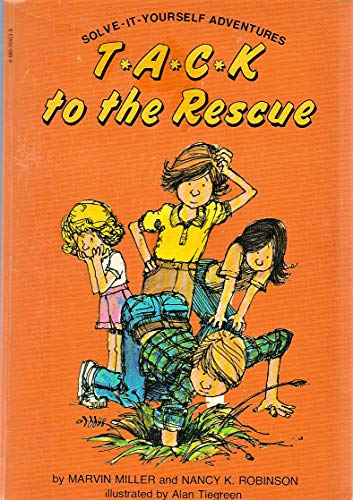 Tack to the Rescue (9780590419352) by Miller, Marvin; Robinson, Nancy K.