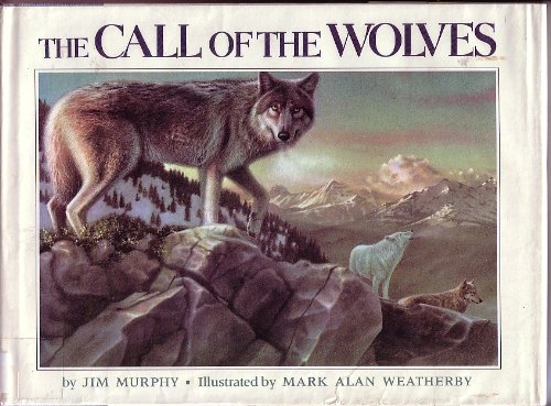 Stock image for The Call of the Wolves for sale by Front Cover Books