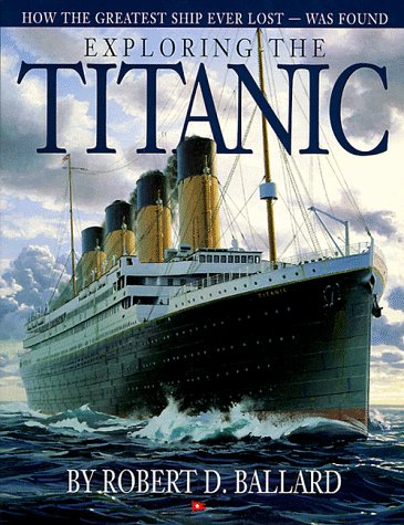 9780590419536: Exploring the Titanic