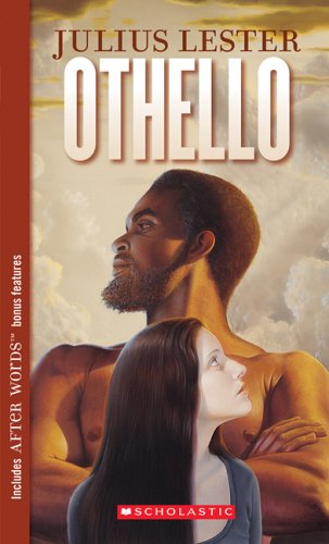 Othello (Point signature editions);Point signature editions;A Novel (9780590419666) by Lester, Julius