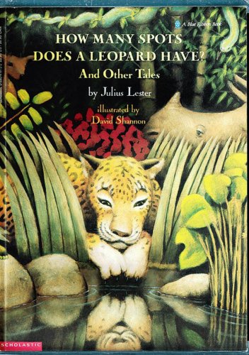 9780590419727: How Many Spots Does a Leopard Have?: And Other Tales