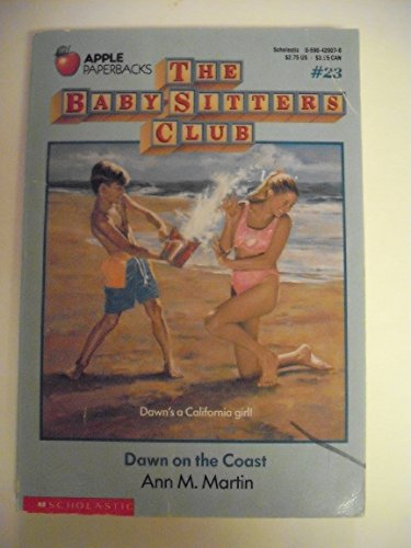 Imagen de archivo de Dawn on the Coast (The Baby-Sitters Club #23) a la venta por Gulf Coast Books