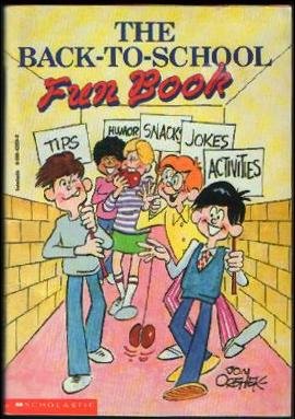 Beispielbild fr The Back-To-School Fun Book zum Verkauf von Wonder Book