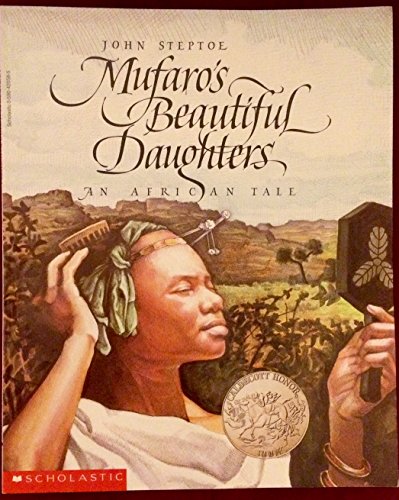 Mufaro's Beautiful Daughters: An African Tale (9780590420587) by Steptoe, John