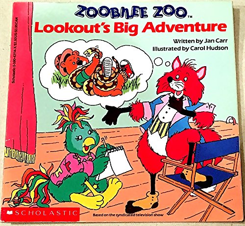 Imagen de archivo de Lookout's Big Adventure (Zoobilee Zoo) a la venta por Jenson Books Inc