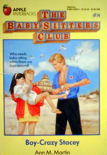 Stock image for Boy-Crazy Stacey (Baby-Sitters Club#8) for sale by Your Online Bookstore