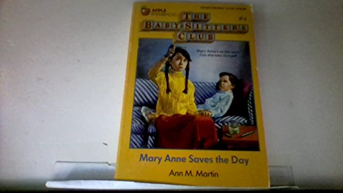 Beispielbild fr Mary Anne Saves the Day (Baby Sitters Club, No. 4) (Baby-Sitters Club (Paperback)) zum Verkauf von Wonder Book