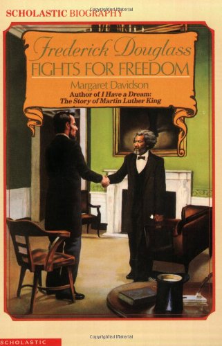 Beispielbild fr Frederick Douglass Fights for Freedom zum Verkauf von Better World Books