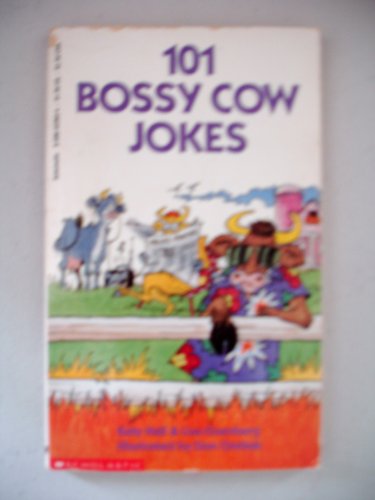 9780590422635: 101 Bossy Cow Jokes