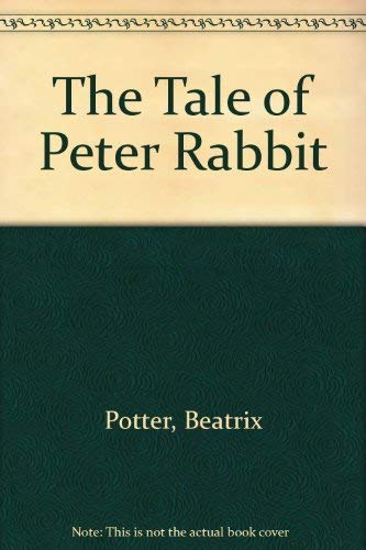 Stock image for The Tale of Peter Rabbit for sale by Thomas F. Pesce'