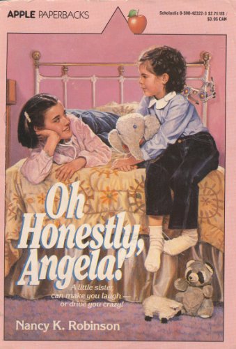 Beispielbild fr Oh Honestly, Angela! zum Verkauf von Better World Books: West