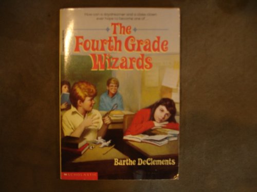 9780590423779: Fourth Grade Wizards