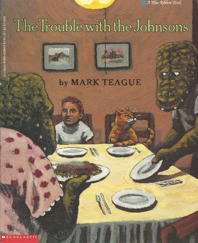 The Trouble With the Johnsons (9780590423939) by Mark Teague