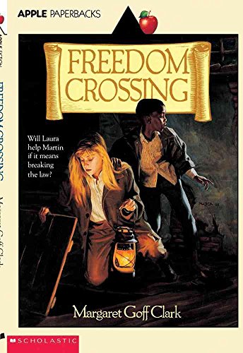 9780590424189: Freedom Crossing (An Apple Paperback)