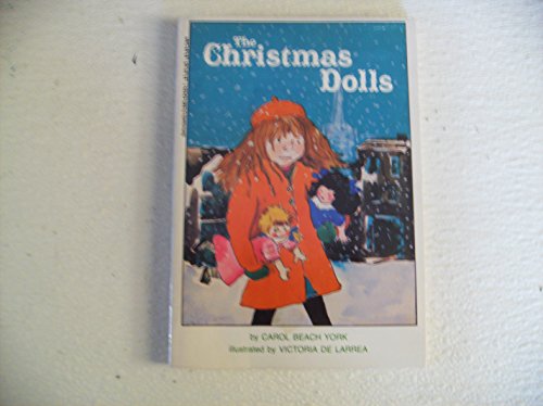 9780590424356: The Christmas Dolls (The Girls of the Good Day Orphanage)