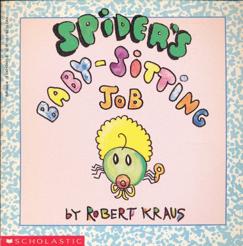 9780590424455: Spider's Baby-Sitting Job