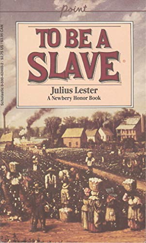 9780590424608: To Be a Slave