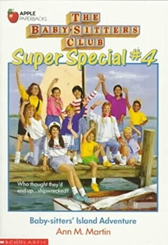 Beispielbild fr Baby-Sitters Island Adventure (Baby-Sitters Club Super Special, 4) zum Verkauf von BooksRun