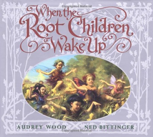 9780590425179: When the Root Children Wake Up