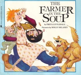 Stock image for Farmer in the Soup for sale by SecondSale