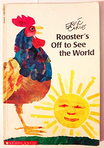 9780590425650: Rooster's Off to See the World, Eric Carle, New Book