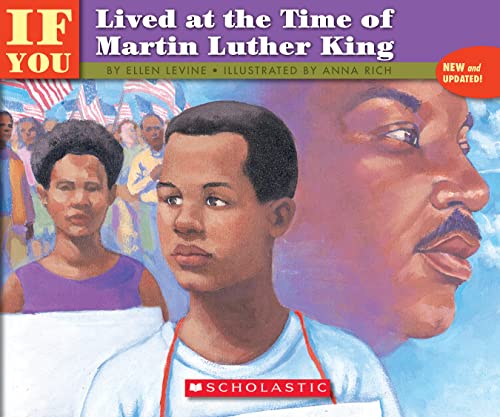Stock image for . . . If You Lived at the Time of Martin Luther King for sale by Gulf Coast Books