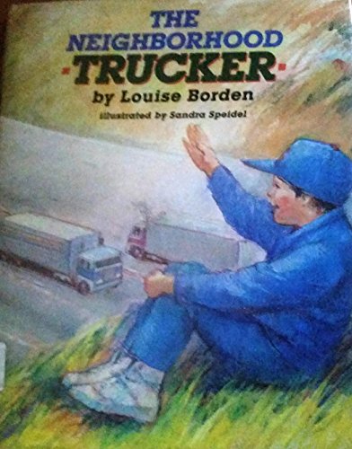 9780590425841: The Neighborhood Trucker