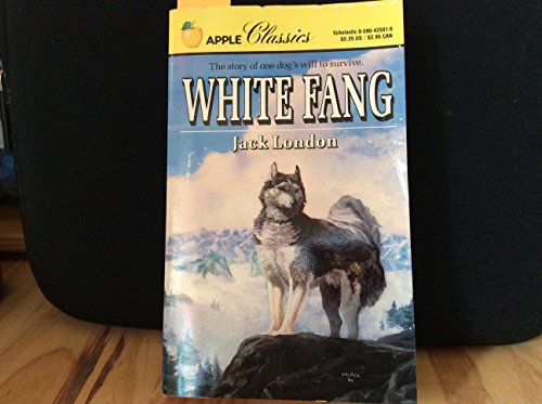 Stock image for White Fang (Apple Classics) for sale by Ravin Books