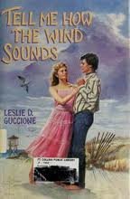 Beispielbild fr Tell Me How the Wind Sounds zum Verkauf von SecondSale